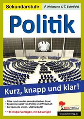 Politik - Kurz, knapp und klar!