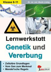 Lernwerkstatt Genetik und Vererbung