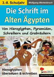 Die Schrift im Alten &Auml;gypten