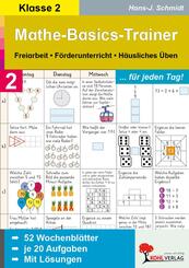 Mathe-Basics-Trainer, F&uuml;r jeden Tag!: 2. Schuljahr