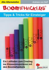 Boomwhackers - Tipps & Tricks f&uuml;r Einsteiger