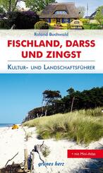 Reisef&uuml;hrer Fischland, Dar&szlig; und Zingst