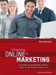 Erfolgsfaktor Online-Marketing (eBook, ePUB)
