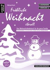 Fr&ouml;hliche Weihnacht &uuml;berall, f&uuml;r f&uuml;r B-Instrumente, Gesang und Klavier