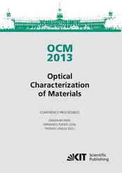 OCM 2013 - Optical Characterization of Materials - conference proceedings