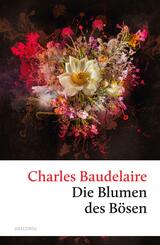 Die Blumen des B&ouml;sen
