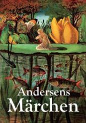 Andersens Märchen - Vollständige Ausgabe