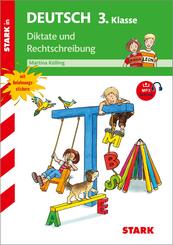 STARK Diktate und Rechtschreibung 3. Klasse - Training Grundschule