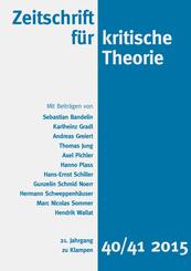 Zeitschrift f&uuml;r kritische Theorie / Zeitschrift f&uuml;r kritische Theorie, Heft 40/41.H.40/41