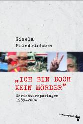 "Ich bin doch kein M&ouml;rder"