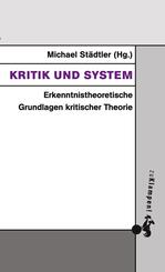 Kritik und System