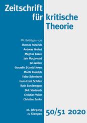 Zeitschrift f&uuml;r kritische Theorie / Zeitschrift f&uuml;r kritische Theorie, Heft 50/51.H.2020/50-51