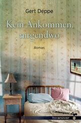 Kein Ankommen, nirgendwo
