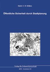 &Ouml;ffentliche Sicherheit durch Stadtplanung