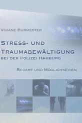 Stress und Traumabew&auml;ltigung bei der Polizei Hamburg