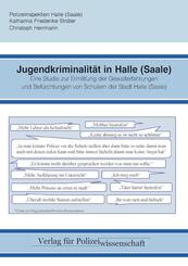 Jugendkriminalit&auml;t in Halle (Saale)