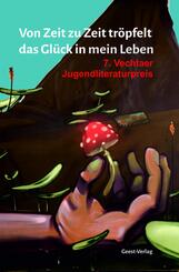 Von Zeit zu Zeit tr&ouml;pfelt das Gl&uuml;ck in mein Leben