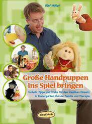 Gro&szlig;e Handpuppen ins Spiel bringen