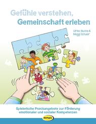 Gef&uuml;hle verstehen, Gemeinschaft erleben