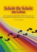 Schritt f&uuml;r Schritt ins Leben