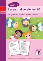 Mehr... Lesen und verstehen 1/2 Band B.Bd.B