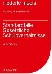 Standardf&auml;lle Gesetzliche Schuldverh&auml;ltnisse - 2022