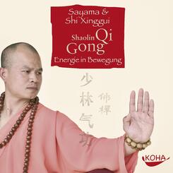 Shaolin Qi Gong, 1 Audio-CD [Audiobook] (Audio CD),1 Audio-CD