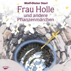 Frau Holle und andere Pflanzenm&auml;rchen,Audio-CD