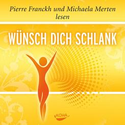 W&uuml;nsch dich schlank - H&ouml;rbuch,Audio-CD