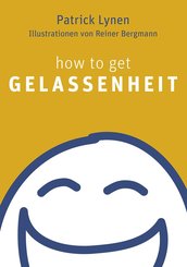 how to get Gelassenheit (eBook, ePUB)