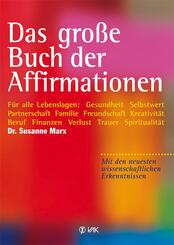 Das gro&szlig;e Buch der Affirmationen