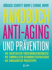 Handbuch Anti-Aging und Pr&auml;vention