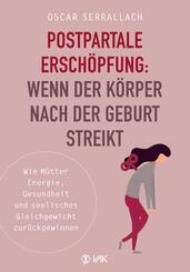 Postpartale Ersch&ouml;pfung: Wenn der K&ouml;rper nach der Geburt streikt