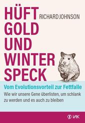 H&uuml;ftgold und Winterspeck - vom Evolutionsvorteil zur Fettfalle