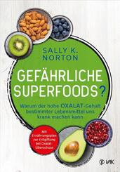 Gef&auml;hrliche Superfoods?