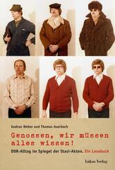 Genossen, wir m&uuml;ssen alles wissen!
