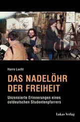 Das Nadel&ouml;hr der Freiheit
