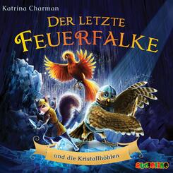 Der letzte Feuerfalke und die Kristallh&ouml;hlen,1 Audio-CD