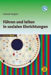 F&uuml;hren und leiten in sozialen Einrichtungen