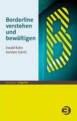 Borderline verstehen und bew&auml;ltigen