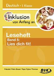Inklusion von Anfang an - Leseheft Band 5: Lies dich fit!.Bd.5