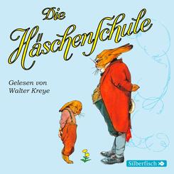 Die H&auml;schenschule,1 Audio-CD