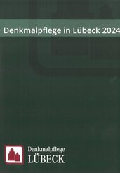 Denkmalpflege in L&uuml;beck 2024