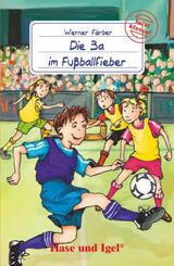 Die 3a im Fu&szlig;ballfieber, Schulausgabe