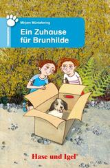 Ein Zuhause f&uuml;r Brunhilde, Schulausgabe