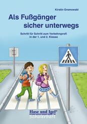 Als Fu&szlig;g&auml;nger sicher unterwegs