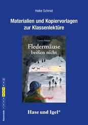 Materialien & Kopiervorlagen zu Carolin Philipps, Flederm&auml;use bei&szlig;en nicht