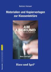 Materialien und Kopiervorlagen zur Klassenlekt&uuml;re 'Am Abgrund'