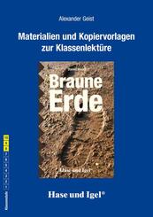 Materialien und Kopiervorlagen zur Klassenlekt&uuml;re 'Braune Erde'