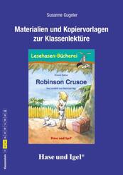 Materialien und Kopiervorlagen zur Klassenlekt&uuml;re: Robinson Crusoe